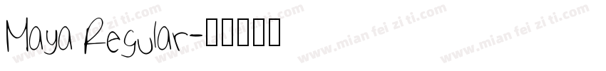 Maya Regular字体转换